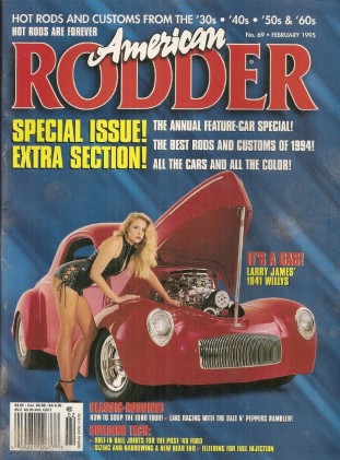 AMERICAN RODDER 1995 FEB - BEST OF 94, HOT ROD A FORD FOUR, NARROW YOUR REAR